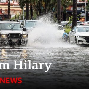 Storm Hilary: California and Mexico brace for tropical storm - BBC News