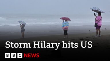 Tropical Storm Hilary hits California with state of emergency declared - BBC News