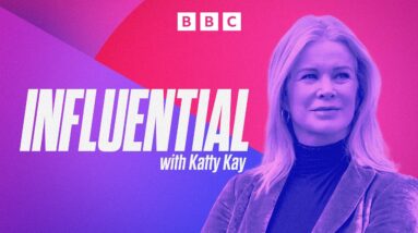 Introducing Influential with Katty Kay | BBC News