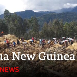 Papua New Guinea fears thousands missing after landslide | BBC News