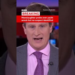 Manslaughter investigation begins over Sicily yacht wreck. #SicilyYacht #BBCNews