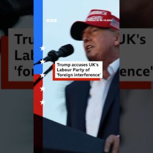Trump accuses UK's Labour Party of 'foreign interference'. #USElection #BBCNews