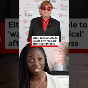 Sir Elton John unable to watch The Devil Wears Prada musical after 'losing his eyesight'. #BBCNews