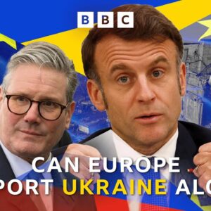 Can Ukraine rely on Europe alone, if Trump pulls US support? | BBC News