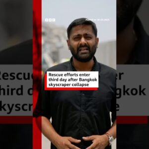Rescue efforts have entered a third day after a Bangkok skyscraper collapsed. #BBCNews