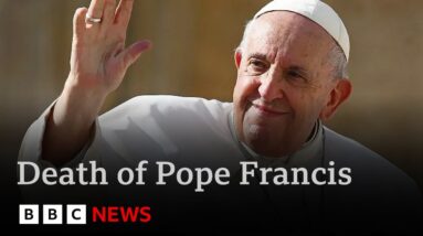 Worldwide tributes to Pope Francis who died on Easter Monday aged 88 | BBC News