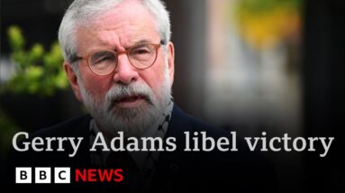 Former Sinn Féin leader Gerry Adams wins €100,000 libel damages from BBC | BBC News
