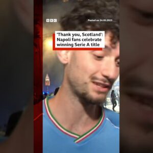 Napoli fans say 'thank you Scotland' after Serie A win. #Napoli #SerieA #McTominay #BBCNews