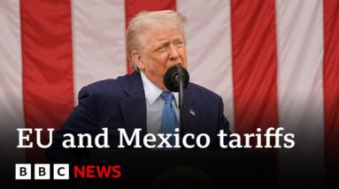 EU and Mexico criticise Donald Trump's proposed 30% tariff | BBC News