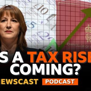 Is Rachel Reeves preparing to put up your taxes? | BBC Newscast