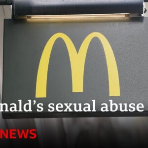 McDonald's faces new crackdown on sexual abuse | BBC News