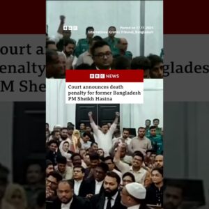 Moment court announces death penalty for Sheikh Hasina. #Bangladesh #SheikhHasina #BBCNews
