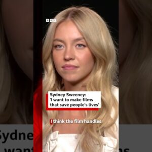 Sydney Sweeney wants to make films that 'save people's lives'. #SydneySweeney #BBCNews