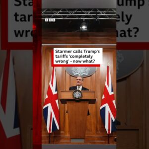 Keir Starmer calls Donald Trump's tariffs 'completely wrong' - now what? #US #UK #BBCNews