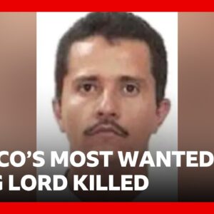 Mexico's most wanted drug lord 'El Mencho' killed in military operation | BBC News