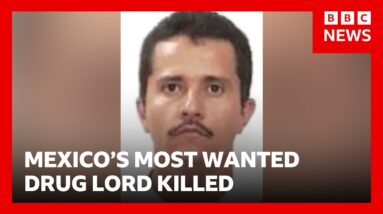 Mexico's most wanted drug lord 'El Mencho' killed in military operation | BBC News