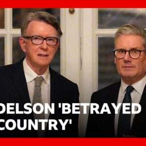 Mandelson 'betrayed our country', says UK PM | BBC News