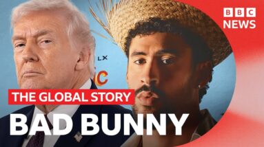 Will Bad Bunny take on MAGA at the Super Bowl? | The Global Story