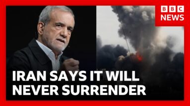 Iran says it will never surrender as Trump warns it faces complete destruction | BBC News