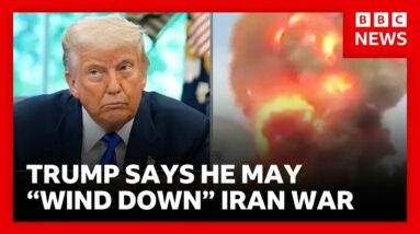 President Trump says he may “wind down” Iran war and let others police region | BBC News