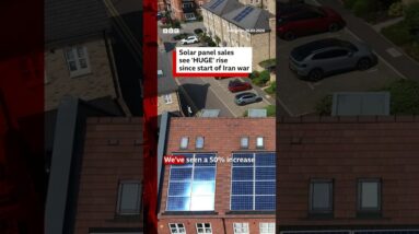 Solar panel sales see 'huge' rise since start of Iran war. #SolarPanels #Energy #BBCNews