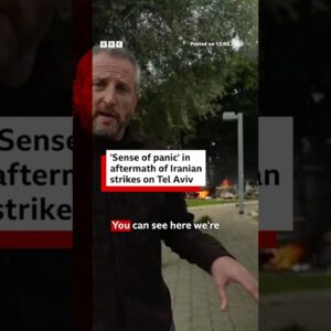 'Sense of panic' in aftermath of Iranian strikes on Tel Aviv. #BBCNews