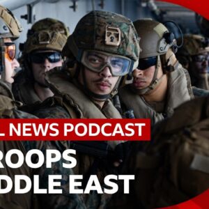 What could US troops do in Iran? | Global News Podcast