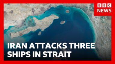 Iran says it has seized two cargo ships in Strait of Hormuz after three vessels attacked | BBC News