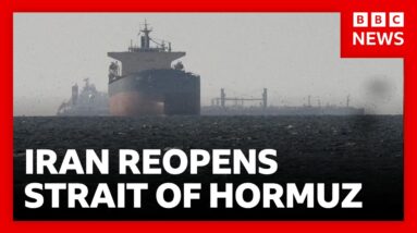Iran declares strait of Hormuz open but few ships are passing through vital sea lane | BBC News
