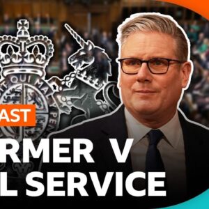 Is UK Prime Minister Keir Starmer's relationship with the civil service broken? | BBC Newscast