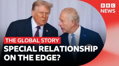 Could King Charles’s US visit save the special relationship? | The Global Story