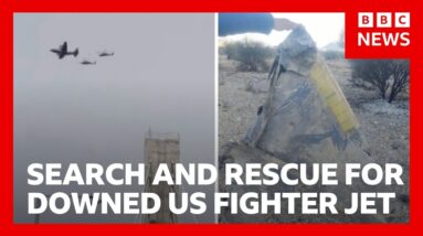 Search and rescue operation under way after US fighter jet shot down over Iran | BBC News
