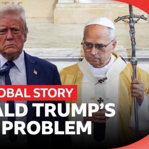 Why has US President Donald Trump fallen out with the Pope? | The Global Story