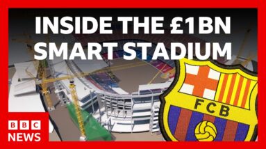 Inside FC Barcelona’s £1bn smart stadium | BBC News