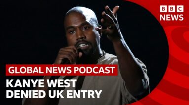 Kanye West blocked from travelling to UK | Global News Podcast