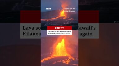 Hawaii's Kilauea volcano erupts again sending lava 652ft into the air. #Hawaii #Kilauea #BBCNews
