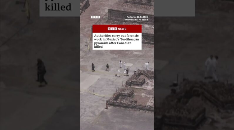Authorities continue forensic work at Mexico’s Teotihuacán after Canadian woman killed. #BBCNews