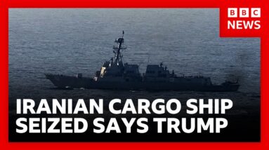 Trump:  US has seized Iranian cargo ship on eve of peace talks | BBC News