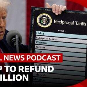 Why Donald Trump is refunding $160 billion | Global News Podcast