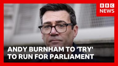 Greater Manchester mayor Andy Burnham confirms he’ll try to run for parliament | BBC News