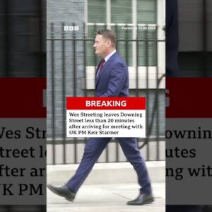 Wes Streeting leaves Downing Street less than 20 minutes after meeting with Keir Starmer. #BBCNews