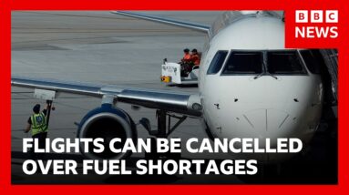 UK airlines to be allowed to cancel flights in advance over fuel shortages | BBC News