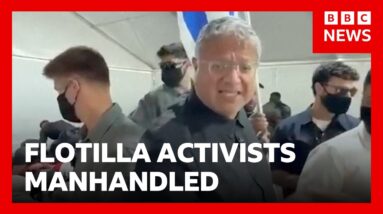 Far-right Israeli minister condemned for taunting handcuffed Gaza flotilla activists | BBC News