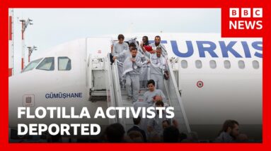 Gaza flotilla activists deported from Israel as backlash over treatment grows | BBC News