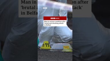 Man in serious condition after 'brutal and shocking attack' in Belfast. #Belfast #BBCNews