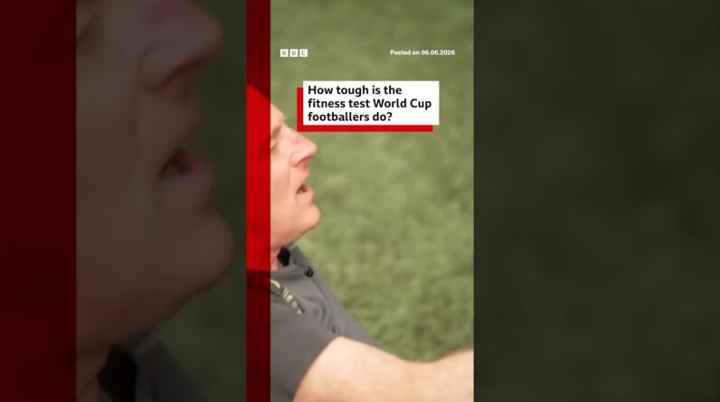 How tough is the fitness test World Cup footballers do? #FifaWorldCup2026 #BBCNews