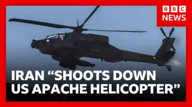Trump says Iran shot down US Apache helicopter and vows to respond | BBC News