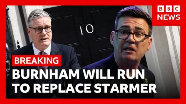 Andy Burnham will run to replace Starmer as UK prime minister | BBC News