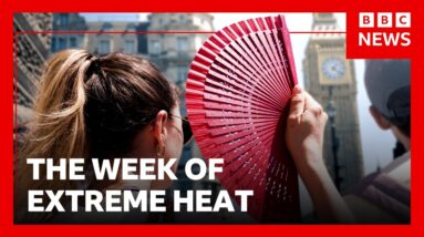 Boiling Point: The week of extreme heat | BBC News