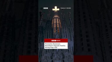 Fireworks illuminate Barcelona's Sagrada Família during Pope visit #BBCNews